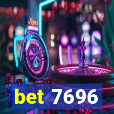 bet 7696